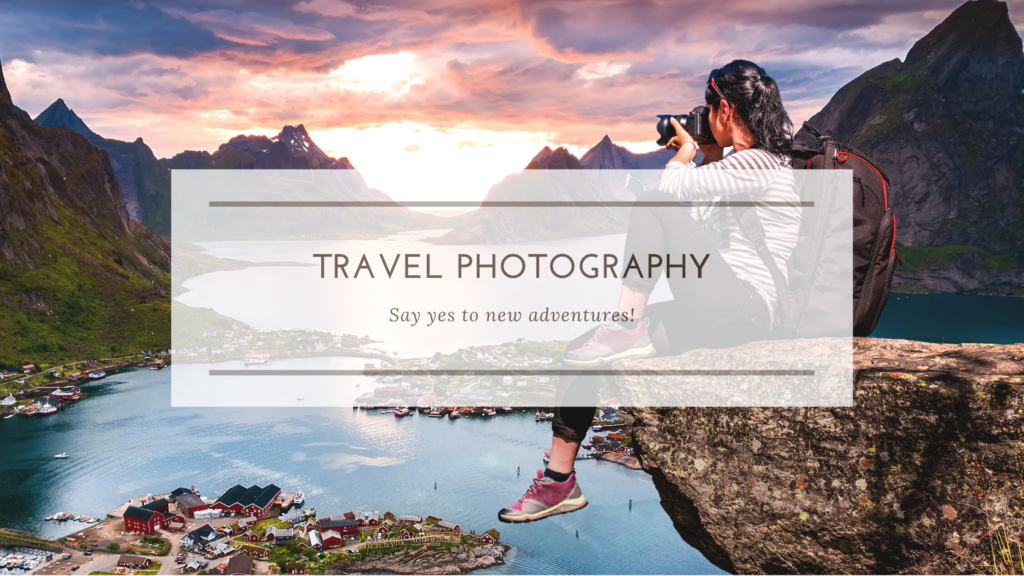 Travel Photography Course